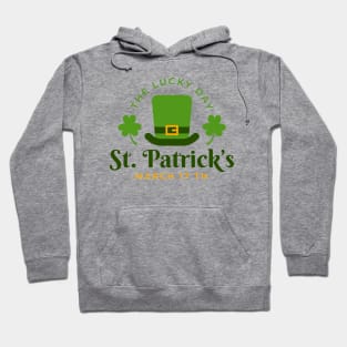 The Lucky St Patrick Day Get Some Luck Hoodie